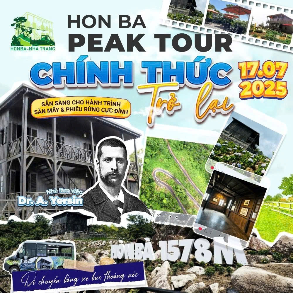 CHÍNH THỨC MỞ LẠI TOUR THAM QUAN NHÀ BÁC SĨ YERSIN – ĐỈNH HÒN BÀ** 🎉